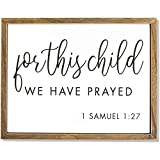 Religious Wall Art, 1 Samuel 1 27 for This Child We Have Prayed (15 x 11.75 in)