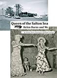 Queen of the Salton Sea, Helen Burns and Me