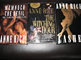 3 Book Set by Anne Rice~Lasher/Memnoch the Devil/The Witching Hour