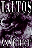 Taltos: Lives of the Mayfair Witches