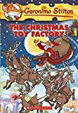 The Christmas Toy Factory (Geronimo Stilton, No. 27)