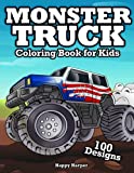 Monster Truck Coloring Book For Kids: The Ultimate Monster Truck Coloring Activity Book With Over 45 Designs For Kids Ages 3-5 5-8