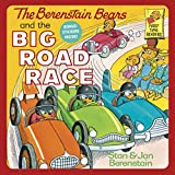 The Berenstain Bears and the Big Road Race