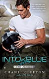 Into the Blue (A Wild Aces Romance Book 2)