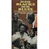 Out of Blacks Into the Blues Pt. 1 [VHS]