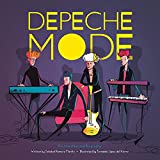 Depeche Mode: The Unauthorized Biography (Band Bios)