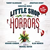 Little Shop of Horrors (The New Cast Album)