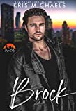 Brock: Hope City, Book 1