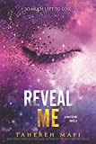 Reveal Me (Shatter Me Novella Book 4)