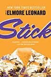 Stick: A Novel