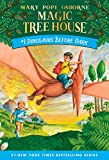 Dinosaurs Before Dark (Magic Tree House Book 1)