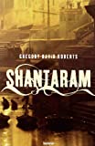 Shantaram (Spanish) (Spanish Edition)