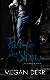 Two for the Show (Lovesongs Book 4)