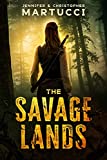 The Savage Lands (Post-Apocalyptic Series Books 1-3)