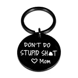 Don’t Do Stupi St Keychain Poop Funny Birthday Gifts for Son Daughter Teenagers from Mom Sarcasm Gift for Teens Boy Girl Graduation Valentine Christmas Humor Gag Gift Mother to Kids