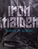 Iron Maiden: Album by Album