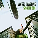 Sk8er Boi By Avril Lavigne (2002-12-16)