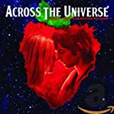 Across the Universe: Music From the Motion Picture