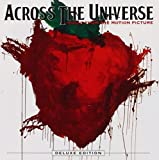 Across the Universe [Deluxe Version] by Soundtrack (2007-10-29)