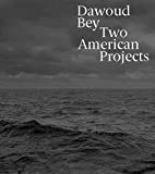 Dawoud Bey: Two American Projects