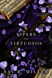 Vipers and Virtuosos (Monsters & Muses Book 2)