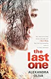 The Last One: A Novel