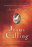 Jesus Calling, Padded Hardcover, with Scripture References: Enjoying Peace in His Presence (A 365-Day Devotional)