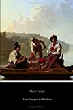 Tom Sawyer Collection: All Four Books