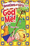 God and Me! Devotions for Girls Ages 6-9