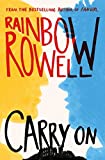 Carry on by Rainbow Rowell (2015-11-08)