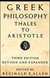 Greek Philosophy: Thales to Aristotle (Readings in the History of Philosophy)