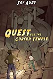 Quest for the Cursed Temple