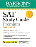 Barron's SAT Study Guide Premium, 2021-2022 (Reflects the 2021 Exam Update): 7 Practice Tests + Comprehensive Review + Online Practice (Barron's Test Prep)