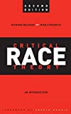 Critical Race Theory: An Introduction, Second Edition (Critical America, 59)