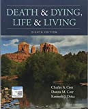 Death and Dying, Life and Living