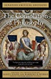 The Consolation of Philosophy: Ignatius Critical Editions