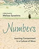 Numbers - Women's Bible Study Participant Workbook: Learning Contentment in a Culture of More