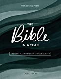 The Bible in a Year: A Guided Bible Study Reading Plan to Read the Bible in 52 Weeks (Premium Hardcover Keepsake Edition)