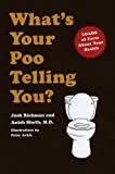 What’s Your Poo Telling You?