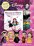 Disney Princesses & Villains: Crochet Finger Puppets (Crochet Kits)