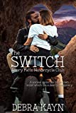 The Switch (Avery Falls Motorcycle Club Book 1)