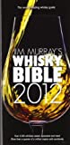 Jim Murray's Whisky Bible 2012