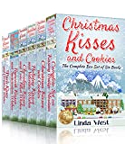 Christmas Kisses and Cookies Complete Set : A Small Town Wholesome Christmas Holiday Romance Series (Christmas in Kissing Bridge)