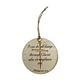 I can do all things through Christ - Ornament