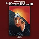 The Karate Kid Part III (Original Motion Picture Score)