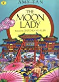 The Moon Lady (Aladdin Picture Books)