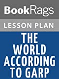 Lesson Plans The World According to Garp