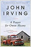 A Prayer for Owen Meany: A Novel