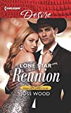 Lone Star Reunion: An Enemies to Lovers Romance (Texas Cattleman's Club: Bachelor Auction Book 6)