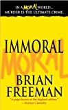 Immoral: A Novel (Jonathan Stride Book 1)